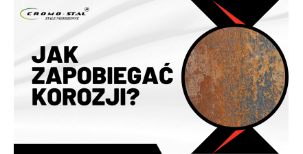 Wpływ warunków atmosferycznych na stal nierdzewną - korozja